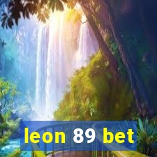 leon 89 bet